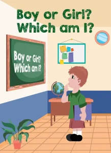 Boy or Girl Which am I